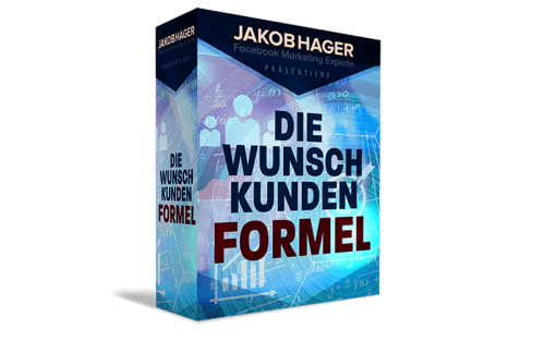 Jakob Hager – Die Wunschkunden Formel