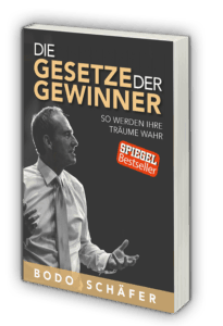 Kostenloses Buch 22Die Gesetze Der Gewinner22 von Bodo Schäfer Bodo Schäfer die Gesetze der Gewinner Leseprobe