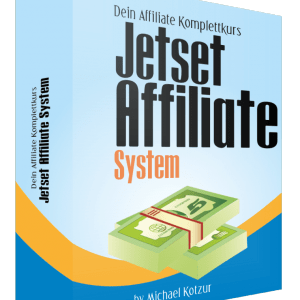 Jetset Affiliate System Kurs – Affiliate Marketing für Anfangen