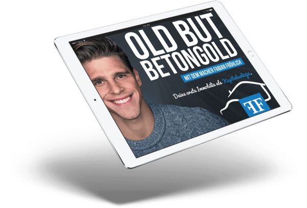 Old but Betongold | Das Immobilien-Buch von Fabian Fröhlich