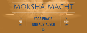 Moksha Macht Yoga Praxis und Austausch