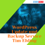 WordPress Update und Backup Service Tim Ehling